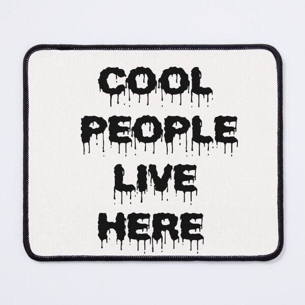Item preview, cool people live here  designed and sold by D-ragonZ.