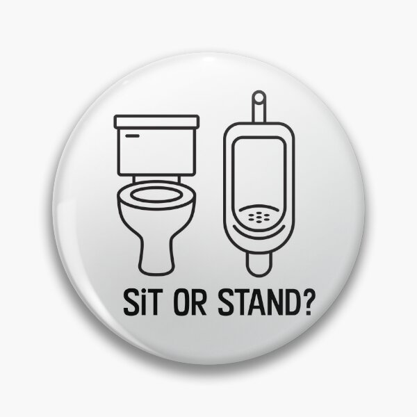 Item preview, Sit or stand? designed and sold by WhackoDesigns.