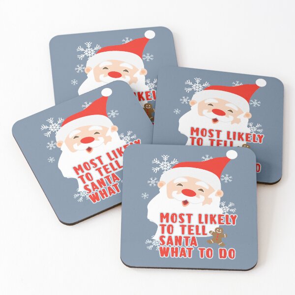 Item preview, Most Likely To Tell Santa What To Do Funny Christmas designed and sold by InNeRoDa.