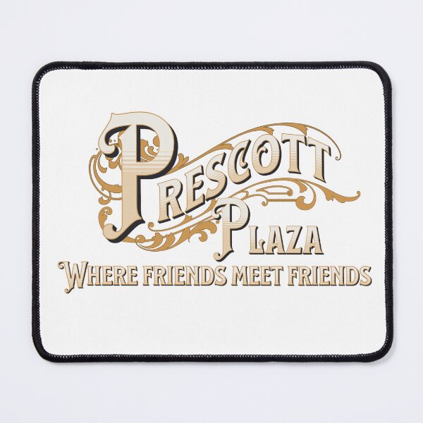 Item preview, Prescott Plaza, Where friends meet friends designed and sold by absurditeestore.