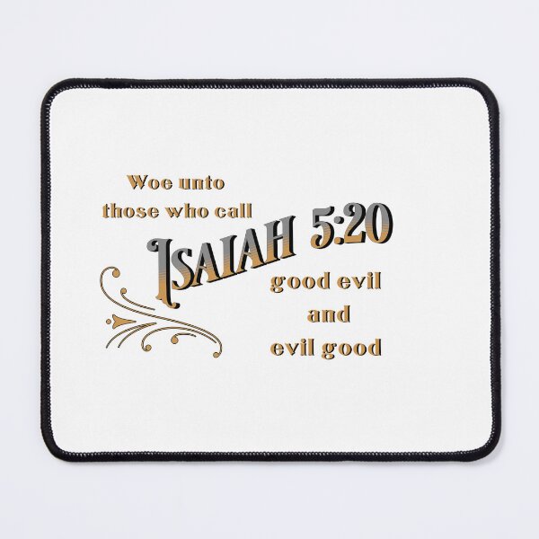 Item preview, Isaiah 5:20 designed and sold by absurditeestore.
