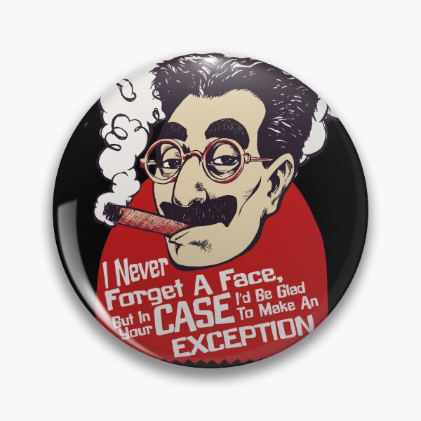 Item preview, Groucho Marx - I never forget a face designed and sold by 11UponaTime.