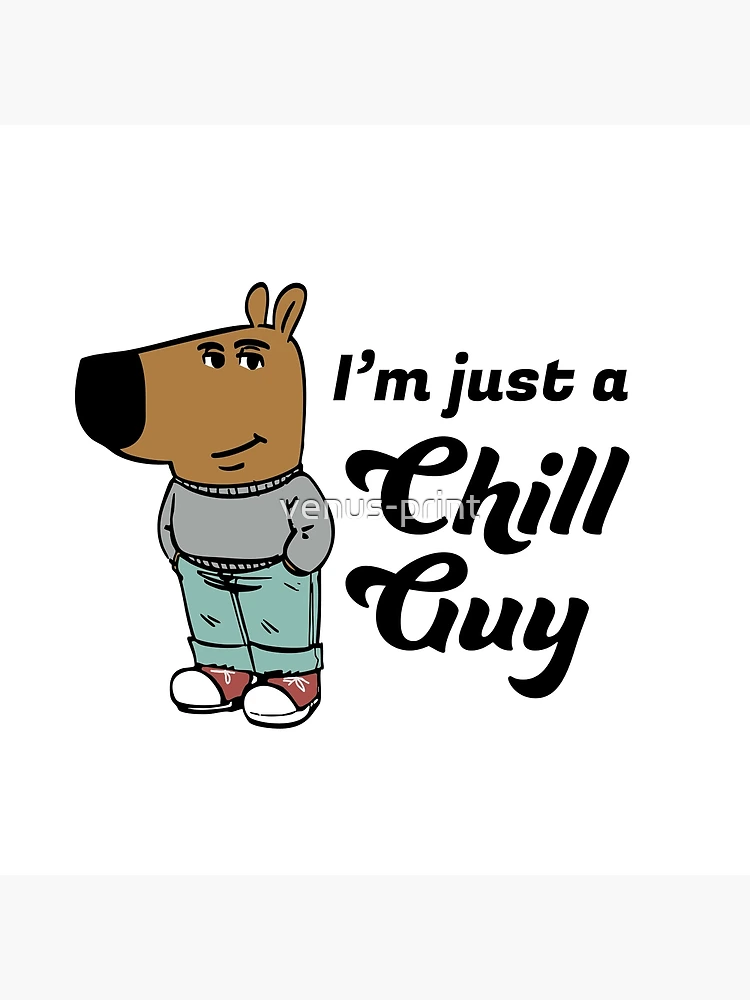 chill boyページ im just a chill guy