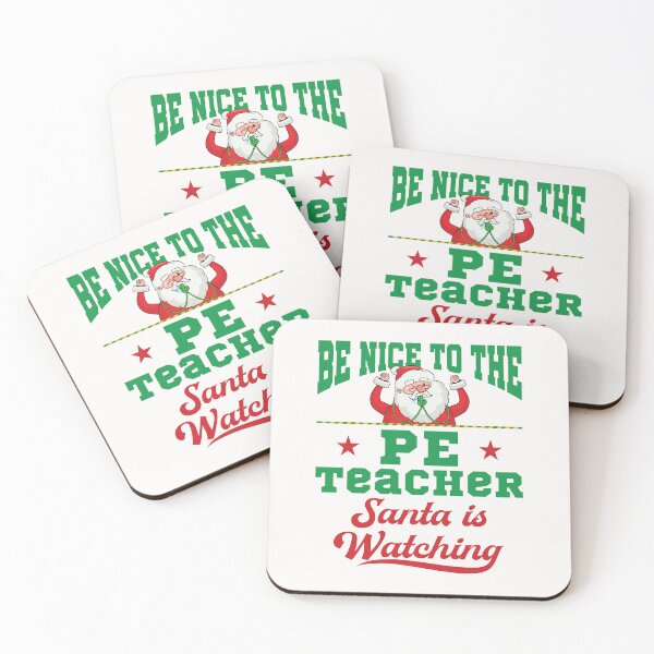 Item preview, Be Nice to the PE Teacher Santa Is Watching Cute Christmas Xmas Holiday designed and sold by jaygo.