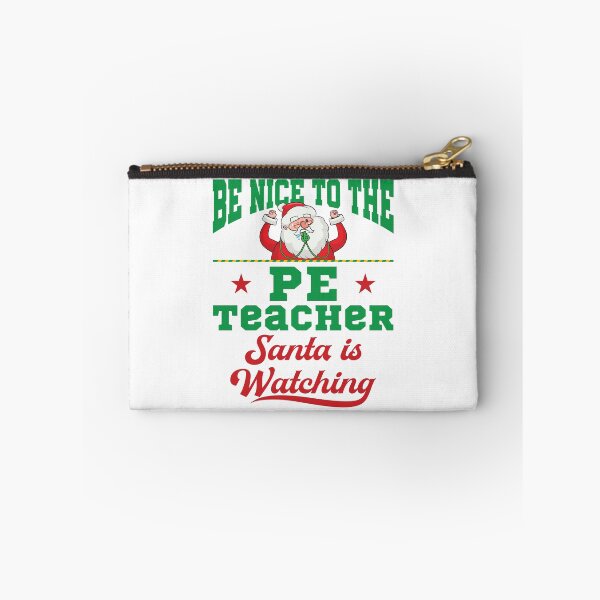 Item preview, Be Nice to the PE Teacher Santa Is Watching Cute Christmas Xmas Holiday designed and sold by jaygo.