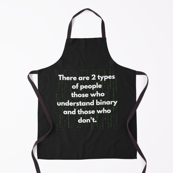 Item preview, Design with sarcastic quote from programmers: There are 2 types of people, those who understand binary and those who don't." designed and sold by StyleFused.