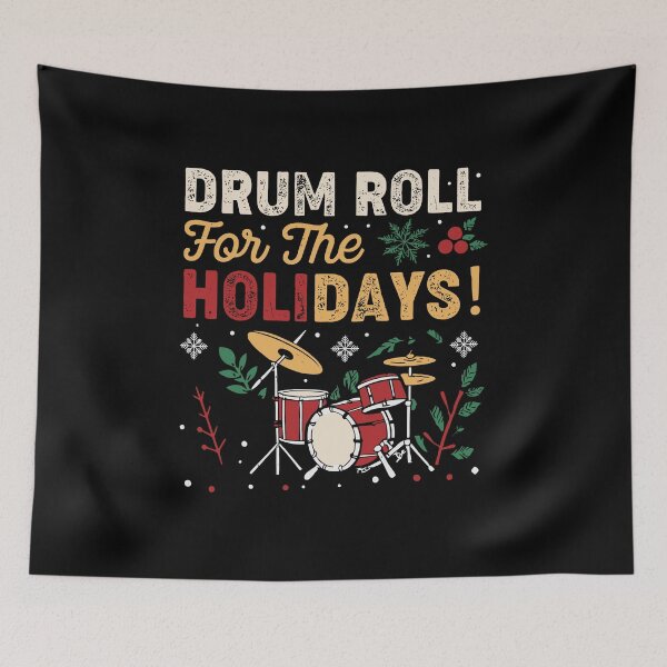 Item preview, Drum Roll For The Holidays - Christmas Drummer designed and sold by tmerchtrends.