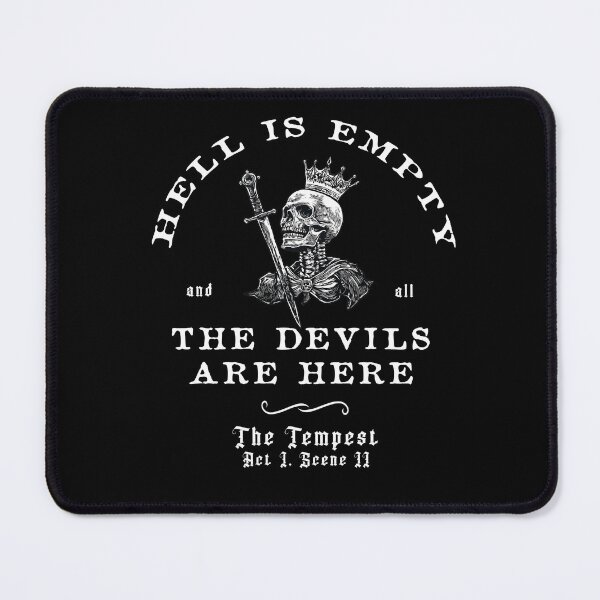 Item preview, Hell Is Empty & All The Devils Are Here designed and sold by Hiraeth Atelier.