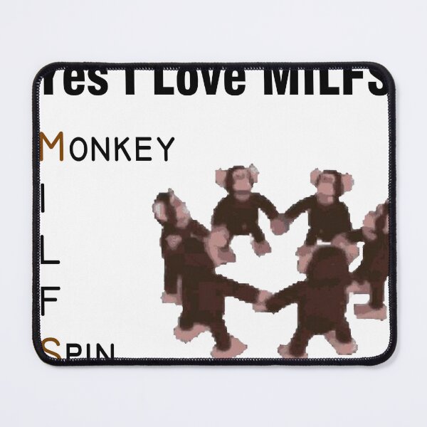 Item preview, Yes I Love MILFS - MONKEY SPIN designed and sold by Bu-Blessed.