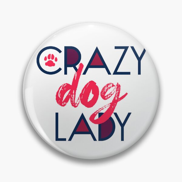 Item preview, Funny Crazy Dog Lady designed and sold by jeje2112.