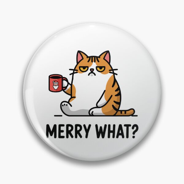 Item preview, Merry what?, Cattitude for Christmas  designed and sold by Coollzone.