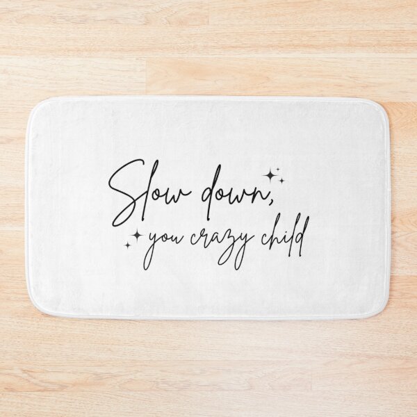 Item preview,   Slow down, you crazy child Vienna Lyrics  designed and sold by Simi2020.