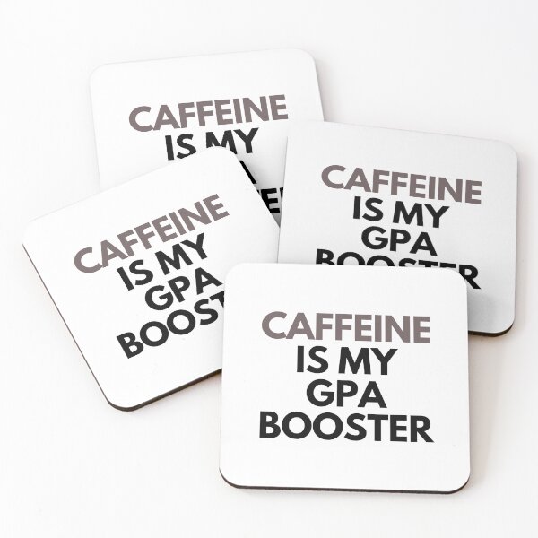 Item preview, Caffeine is my GPA booster |  designed and sold by ECONTSHIRTS.