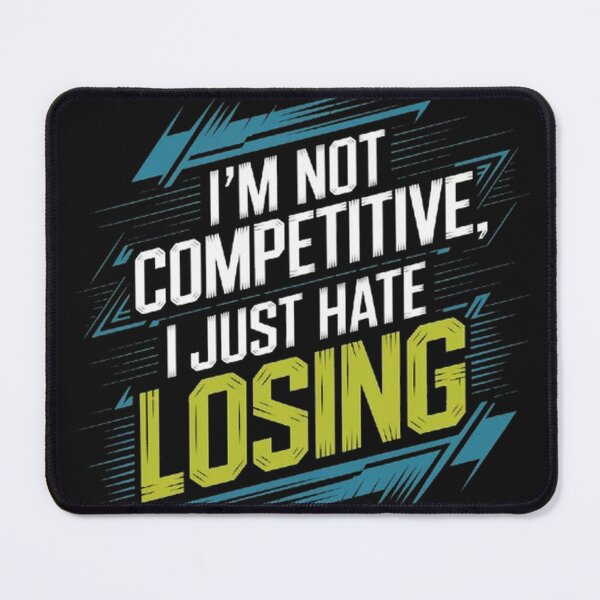 Item preview, Im not competitive i just hate Losing Game Night designed and sold by SztylishDesigns.