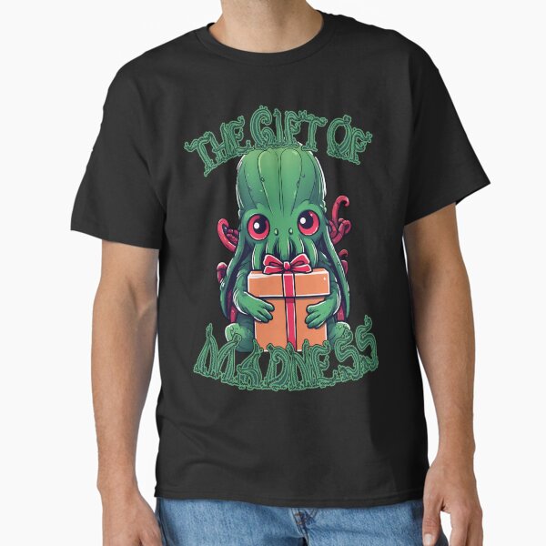 The Gift of Madness - Kawaii Cthulhu Classic T-Shirt