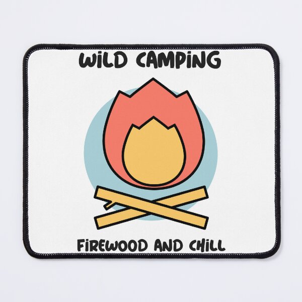 Item preview, Wild camping. Firewood and chill designed and sold by FirstTimeTees.
