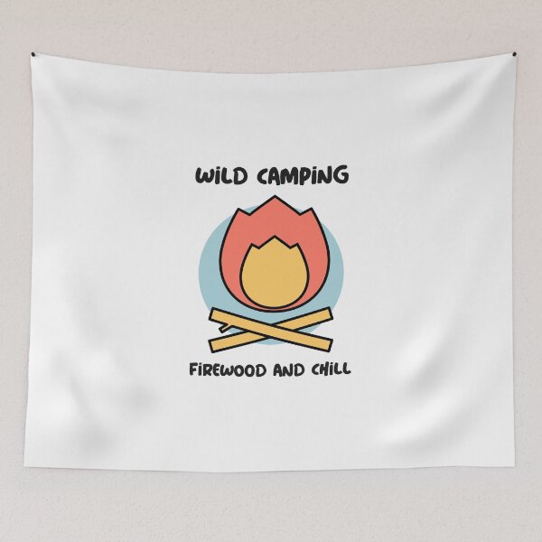 Item preview, Wild camping. Firewood and chill designed and sold by FirstTimeTees.
