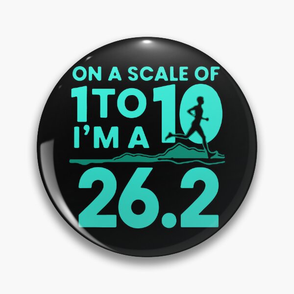 Item preview, Marathon Humor On a Scale of 1 to 10 I'm a 26.2 Runner Design designed and sold by mostoredesigns.
