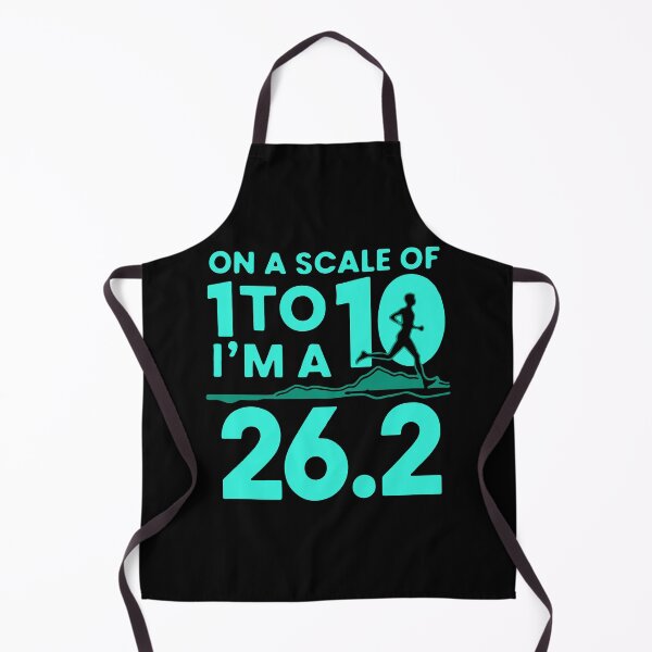 Item preview, Marathon Humor On a Scale of 1 to 10 I'm a 26.2 Runner Design designed and sold by mostoredesigns.