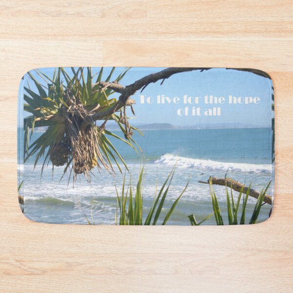 Item preview, To live for the hope of it all designed and sold by SaltySurfgirl.