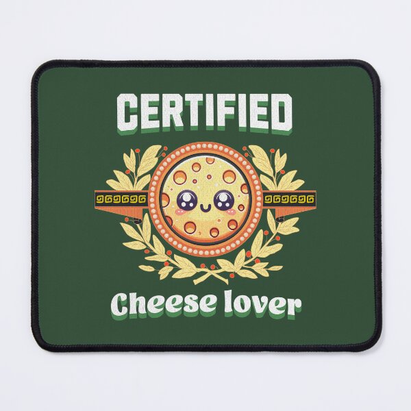 Item preview, Certified Cheese Lover designed and sold by Visual-digital.