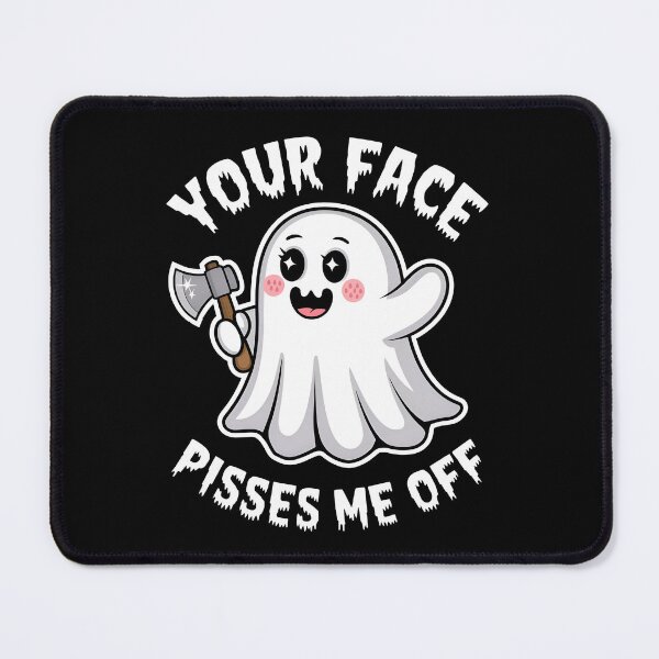 Item preview, Your Face Pisses Me Off designed and sold by SRXTees.