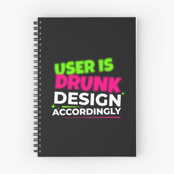 Item preview, The user is drunk. Design accordingly - Drunk User Design Guide designed and sold by Visual Stimulus.