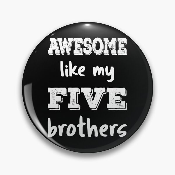 Item preview, Awesome Like My Five Brothers III designed and sold by Lemon Pepper.