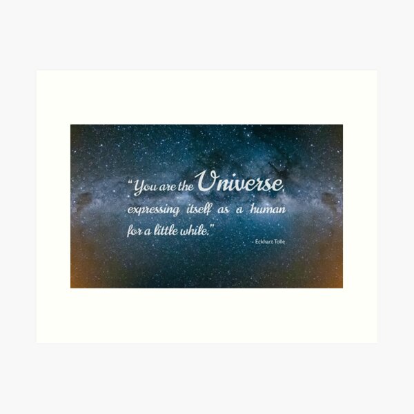 You Are The Universe Wall Art Redbubble