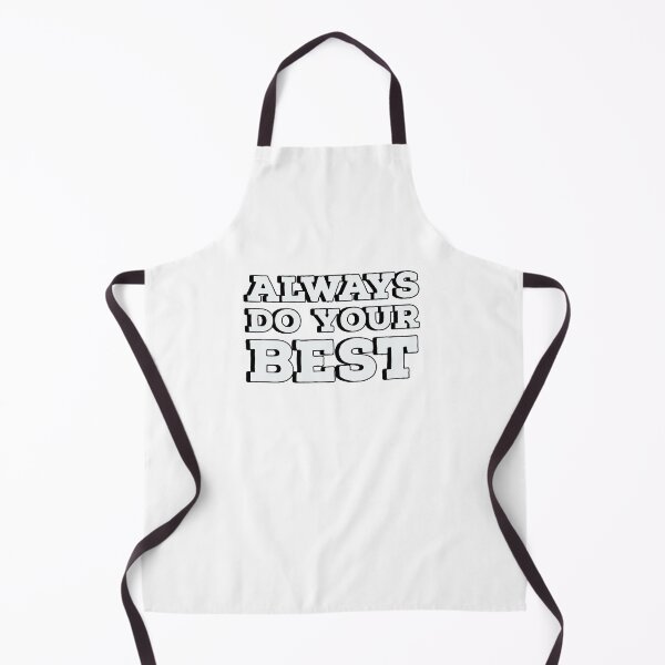 Item preview,  ALWAYS DO YOUR BEST designed and sold by Inspirationmotivation.