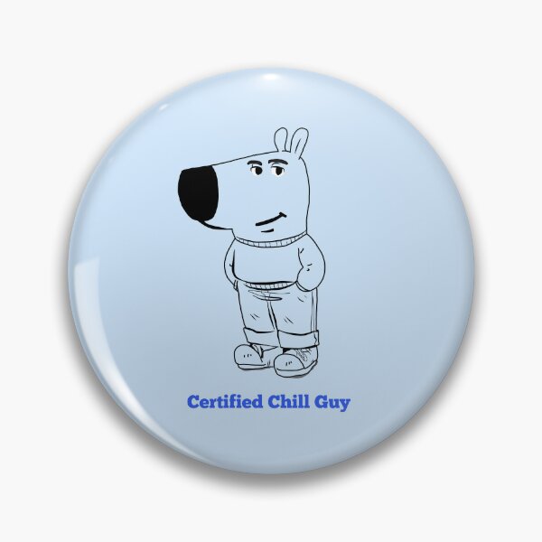 Item preview, Certified Chill guy  designed and sold by Artbysaeme.