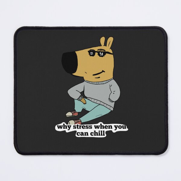 Item preview, Chill guy why stress when you can chill (black) designed and sold by Artbysaeme.