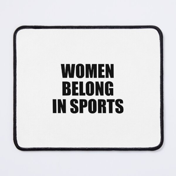 Item preview, Women Belong in Sports designed and sold by Inspirationmotivation.