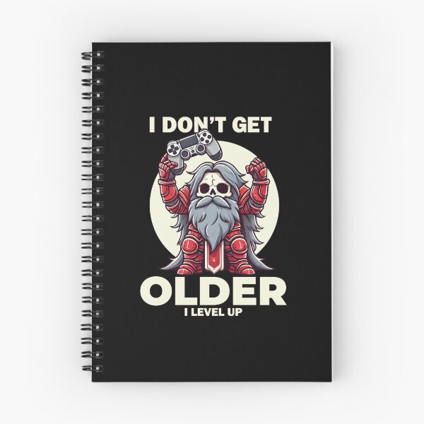Item preview, I Don’t Get Older, I Level Up – Gamer Skeleton Knight designed and sold by GameLoreGifts.