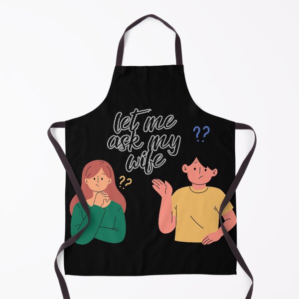 Item preview, Let Me Ask My Wife designed and sold by CraftedShip1.