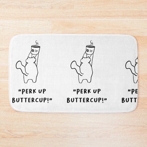 Item preview, Perk Up Buttercup! – Fun Coffee Quote Design designed and sold by RM-Journey.