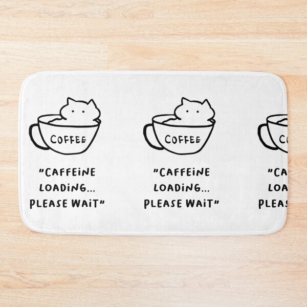 Item preview, Caffeine Loading… Please Wait – Funny Coffee Design designed and sold by RM-Journey.