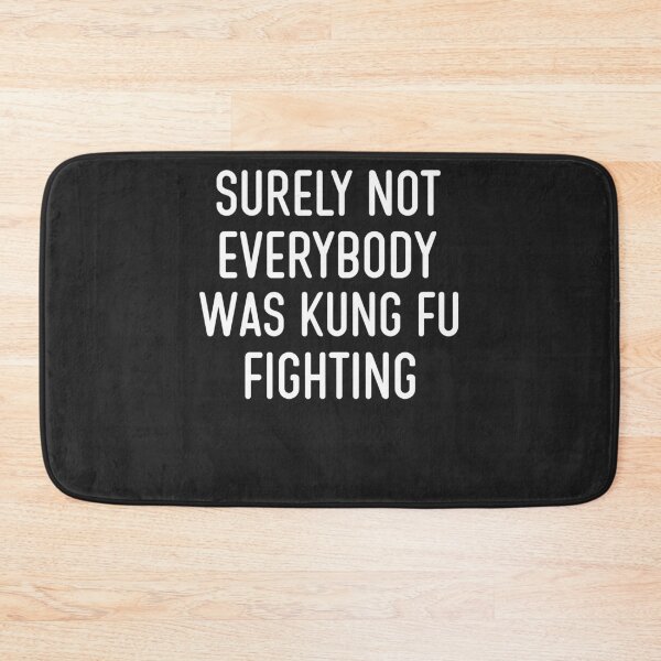 Item preview, Surely Not Everybody Was Kung Fu Fighting  designed and sold by Magicalpallette.