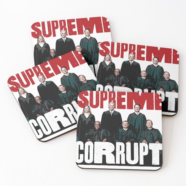 Item preview, Supreme Court Corrupt designed and sold by HeylDesign.