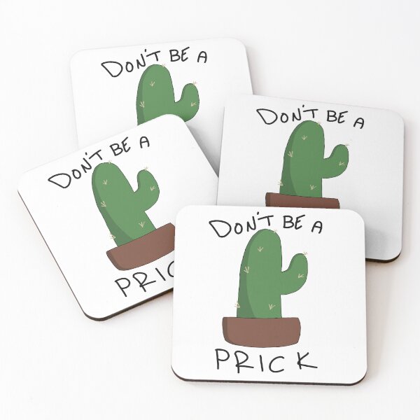 Item preview, Don't be a prick cactus designed and sold by Shroomiesandco.