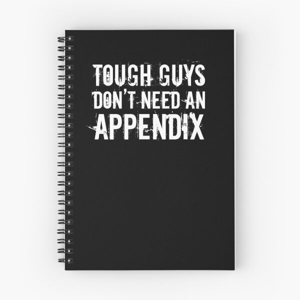 Item preview, Tough Guys Don't Need an Appendix Recovery Joke T-Shirt designed and sold by LookTwice.