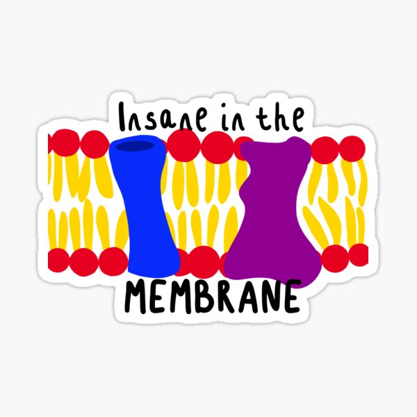 Item preview, Insane in the Cell Membrane  designed and sold by Doodles-Chloe.