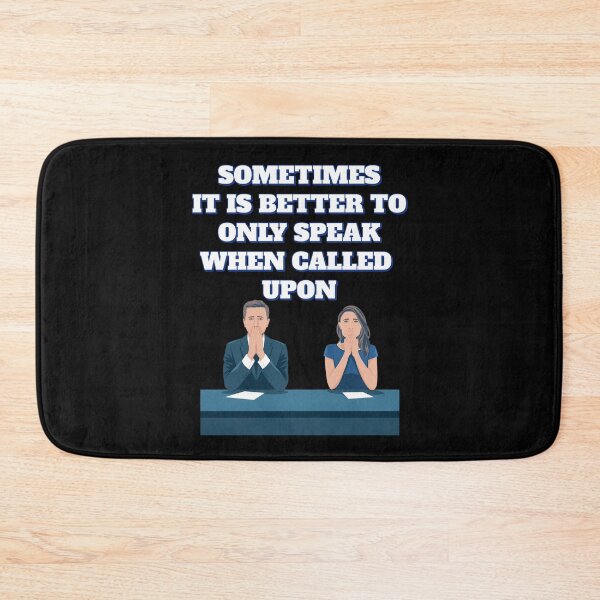 Item preview, Sometimes It Is Better To Only Speak When Called Upon designed and sold by signshirtz.