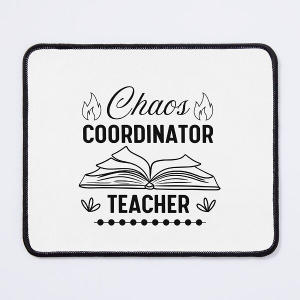 Item preview, Chaos coordinator, teacher designed and sold by Jerziv-C.