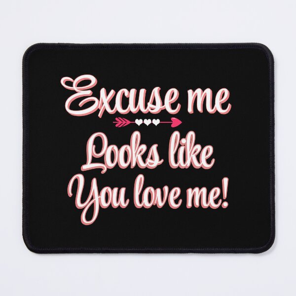 Item preview, Looks like you love me... designed and sold by LovesLuLu.