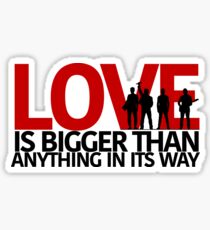 U2 Love Is Bigger Than Anything In Its Way Sticker