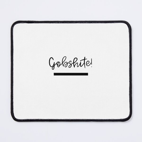 Item preview, Gobshite!, Irish Wall Art, Ireland, Typography Print, Cheeky Print, Bar Cart Decor, Black and White Poster, Minimalist Decor, Typography designed and sold by DazzledPenguin.