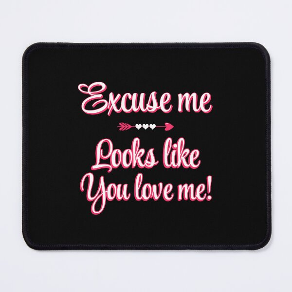 Item preview, Looks like you love me... designed and sold by LovesLuLu.