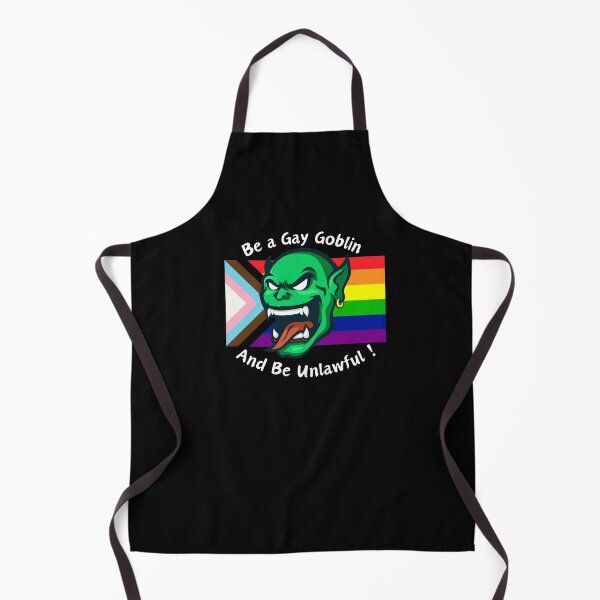 Item preview, Be a Gay Goblin and be unlawful designed and sold by WigOutlet.