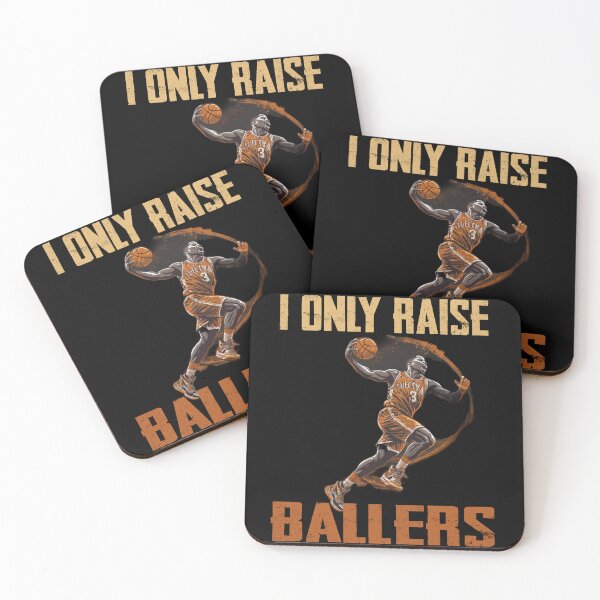Item preview, I Only Raise Ballers Basketball Parent - Basketball Player  designed and sold by Smix Pixels.